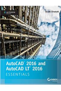 AutoCAD 2016 and AutoCAD LT 2016 Essentials: Autodesk Official Press