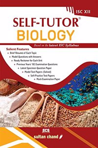 Biology Self-Tutor - ISC XII