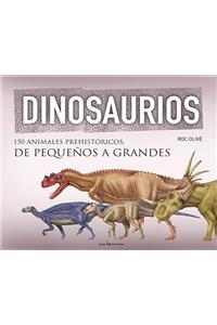 Dinosaurios: 150 Animales Prehistoricos, de Pequenos a Grandes