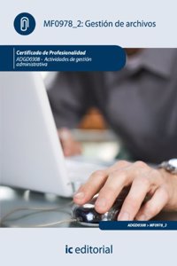 Gestion de archivos. adgd0308 - actividades de gestion administrativa (Spanish Edition)