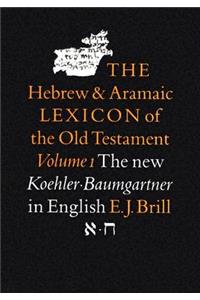 The Hebrew and Aramaic Lexicon of the Old Testament