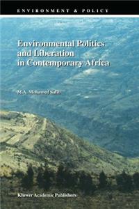 Environmental Politics and Liberation in Contemporary Africa
