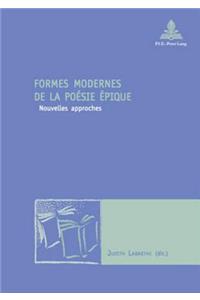 Formes Modernes de la Poésie Épique