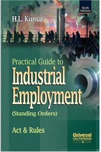 Practical Guide to Industrial Employment (Standing Orders)