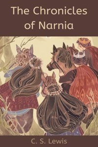 The Complete Chronicles of Narnia
