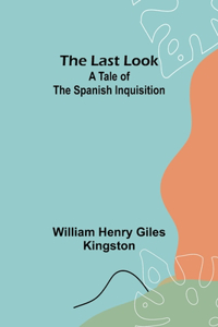 The Last Look
