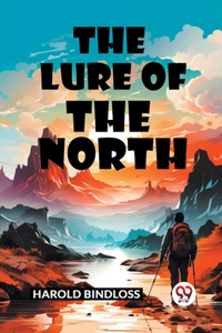 Lure of the North