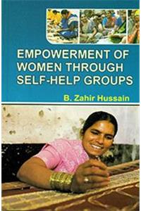 EMPOWERMENT OF WOMEN THROUGH SELF HELP GROUPS