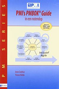 Pmi's Pmbok(r) Guide in Een Notendop - 2de Druk