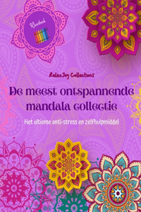 De meest ontspannende mandala collectie Zelfhulp kleurboek Bron van creativiteit en inspiratie
