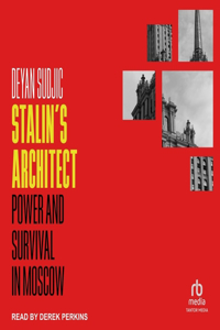 Stalin's Architect