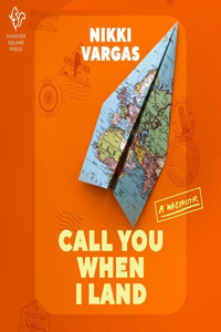 Call You When I Land