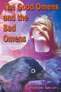 Good Omens and the Bad Omens