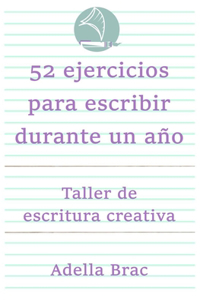 52 ejercicios para escribir durante un año