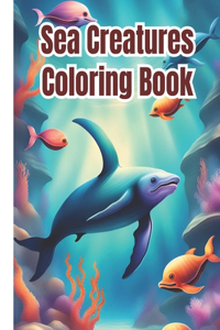 Sea Creatures Coloring Book