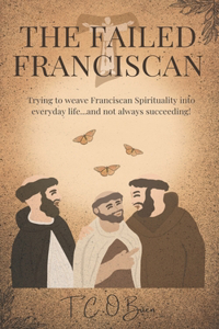 The Failed Franciscan