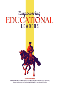 Empowering Educational Leaders