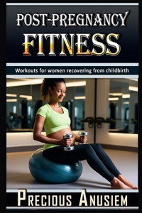 Post-Pregnancy Fitness