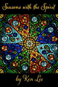 Seasons With The Spirit