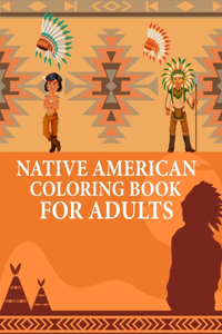 Native American Coloring Book For Adults