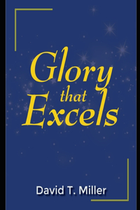 Glory that Excels