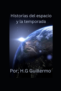 Historias del espacio y la temporada