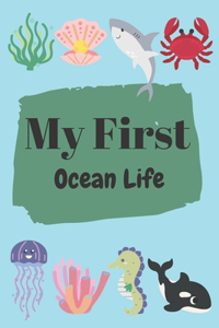 My First Ocean Life