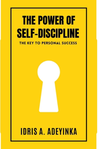 Power of Self-Discipline