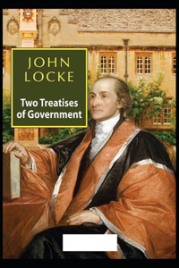 Two Treatises of Government( illustrated edition)