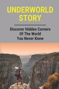 Underworld Story