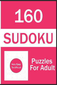160 Sudoku Puzzles for Adult Very Easy to Difficult