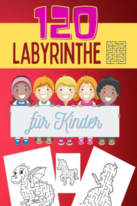 120 Labyrinthe für Kinder