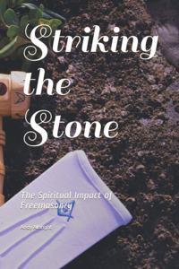Striking the Stone