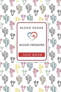 Blood Sugar & Blood Pressure Log Book
