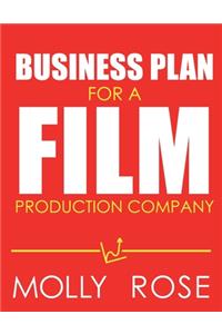 Business Plan For A Film Production Company