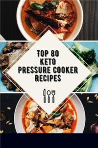 Top 80 Keto Pressure Cooker Recipes