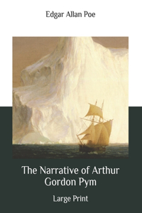 The Narrative of Arthur Gordon Pym