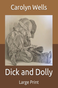 Dick and Dolly