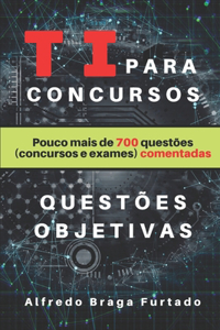 TI para Concursos (Questões Objetivas)