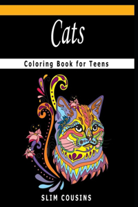 Cats Coloring Book for Teens