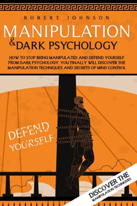 Manipulation and Dark Psychology