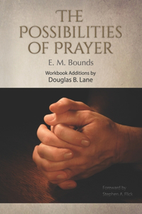 The Possibilities of Prayer