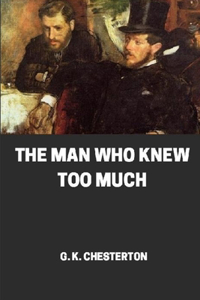 Man Who Knew Too Much illustrated