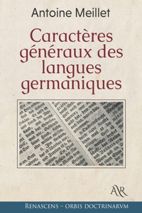 Caractères généraux des langues germaniques