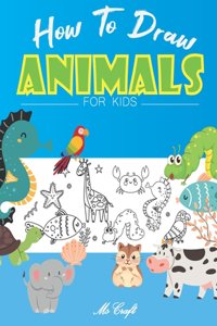 How to Draw Animals for Kids