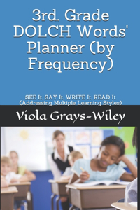 3rd. Grade DOLCH Words' Planner (by Frequency)
