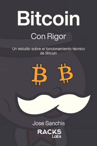 Bitcoin con Rigor (Mr. Crypto Edition)