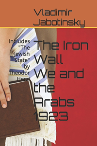 Iron Wall We and the Arabs 1923