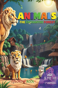 Animals The enchanted forest - Coloring book