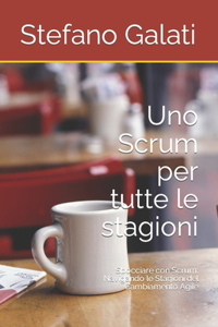 Uno Scrum per tutte le stagioni